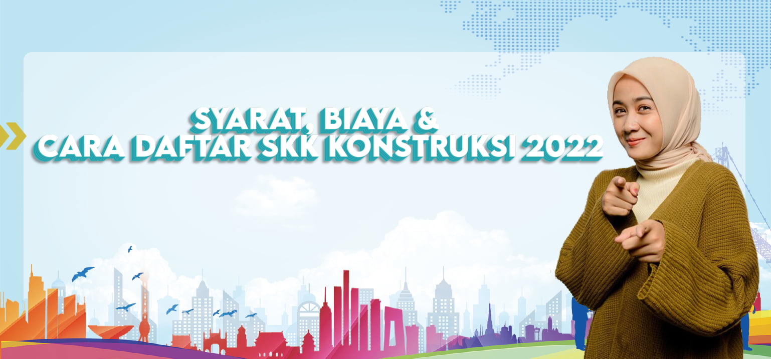 Daftar SKK Konstruksi