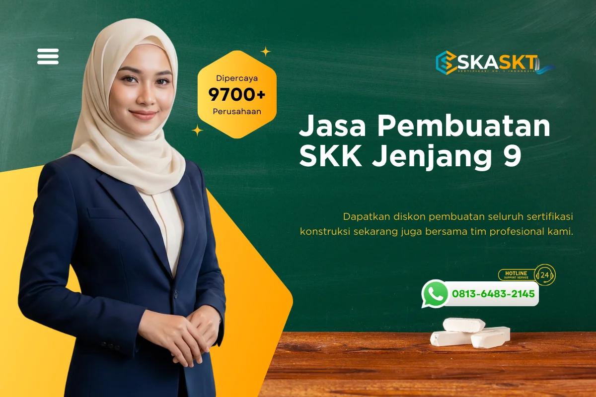 Jasa Pembuatan SKK Jenjang 9