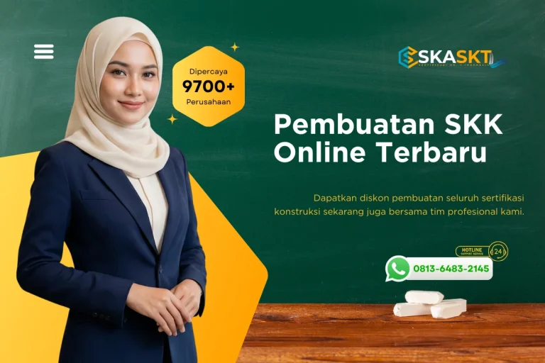 Pembuatan SKK Online Terbaru