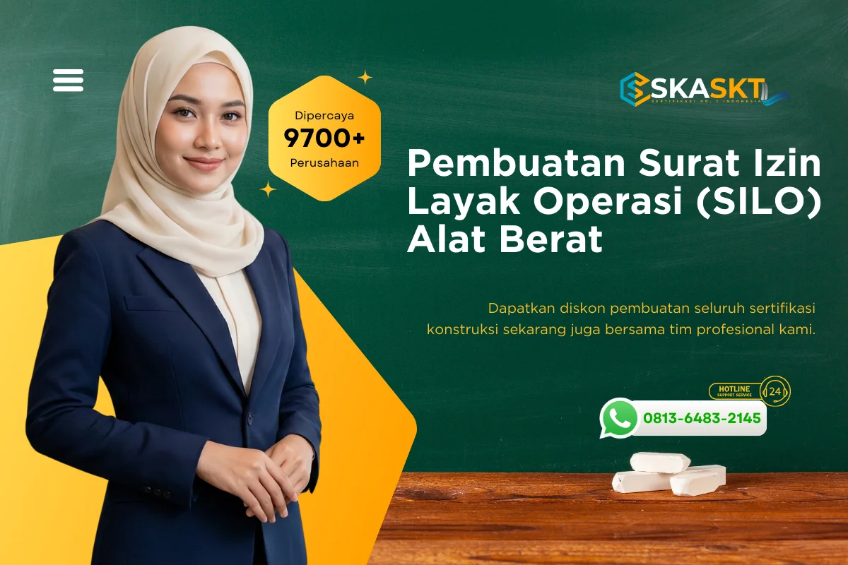 Pembuatan Surat Izin Layak Operasi (SILO) Alat Berat