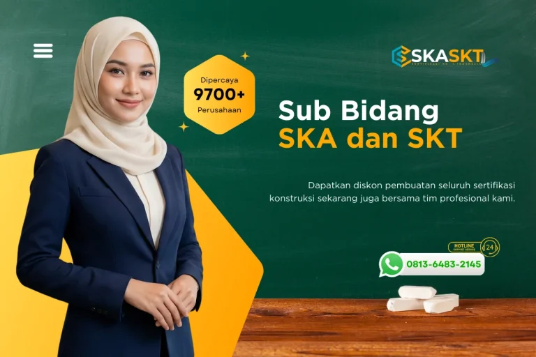 Sub Bidang SKA dan SKT