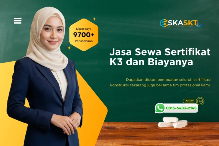 Jasa Sewa Sertifikat K3 dan Biayanya